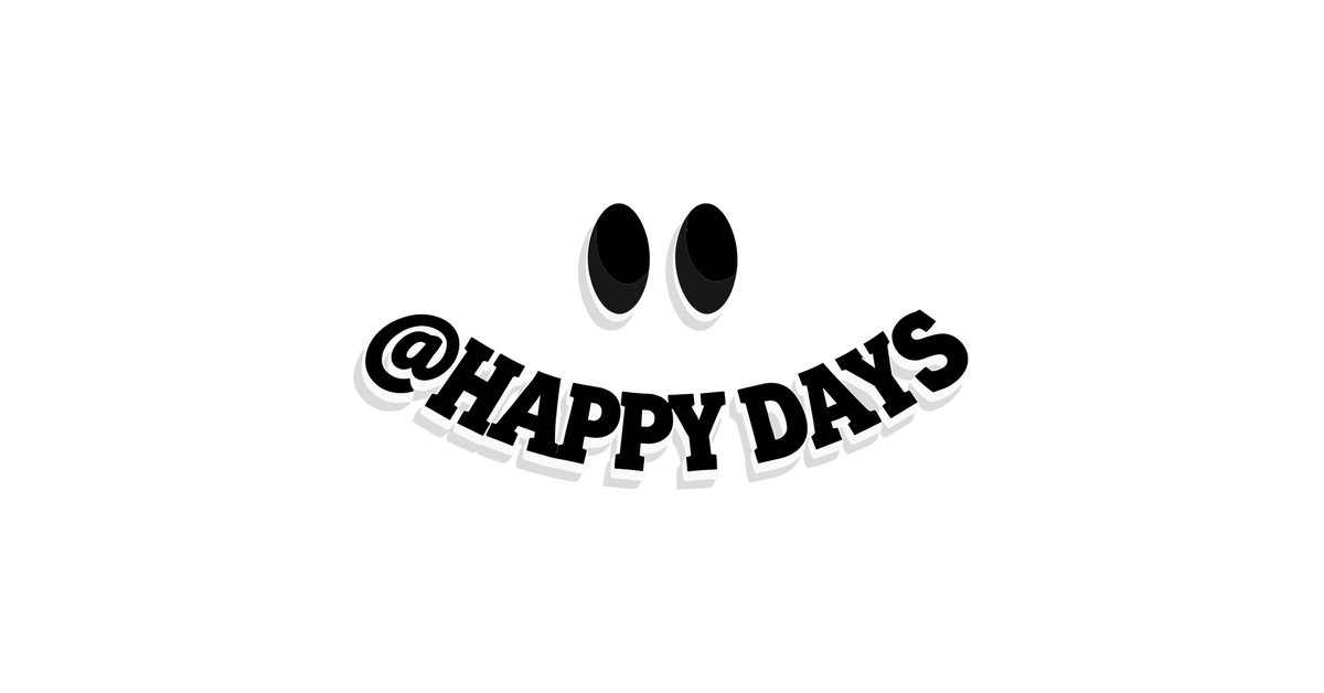 HAPPYDAYS